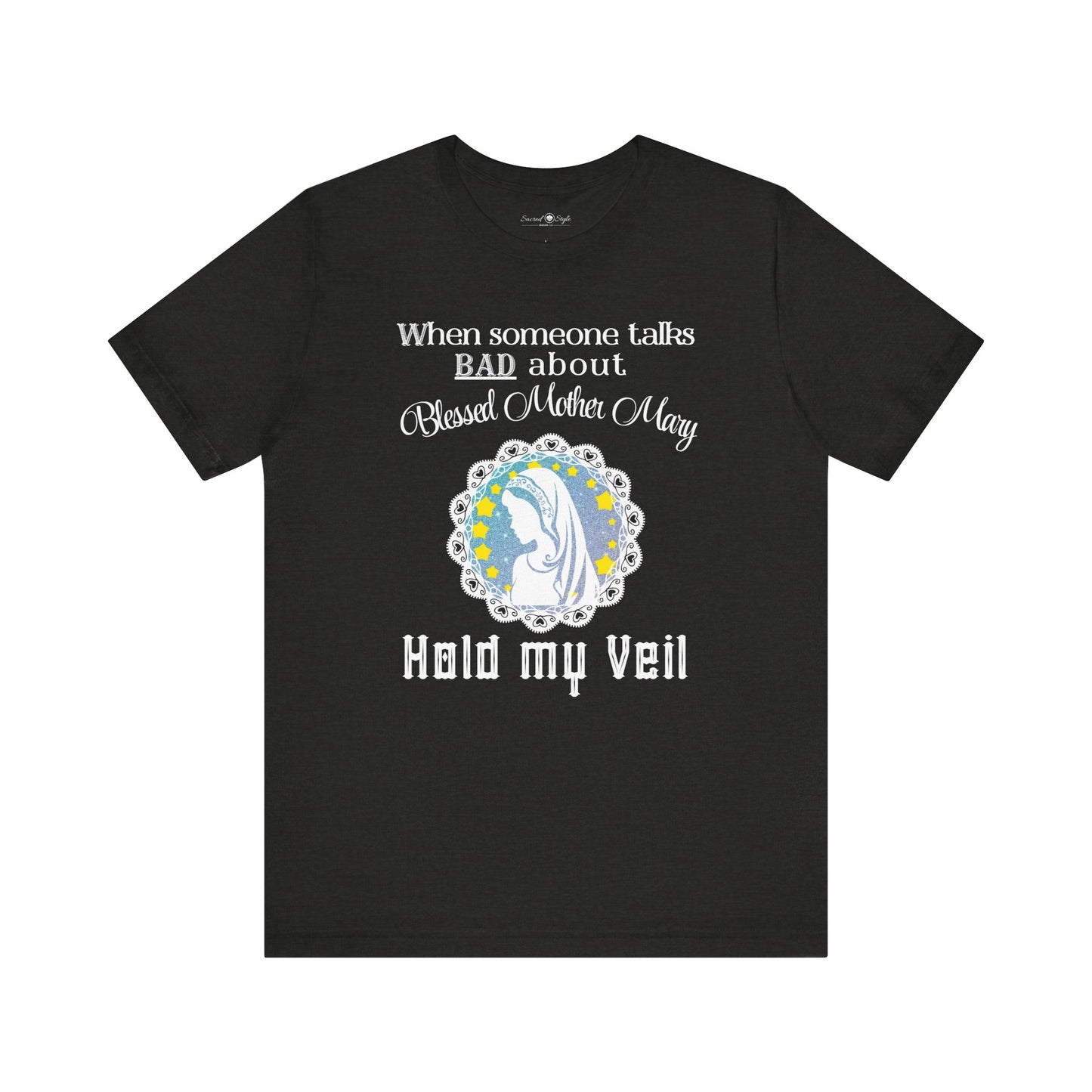 "Hold My Veil" T-Shirt