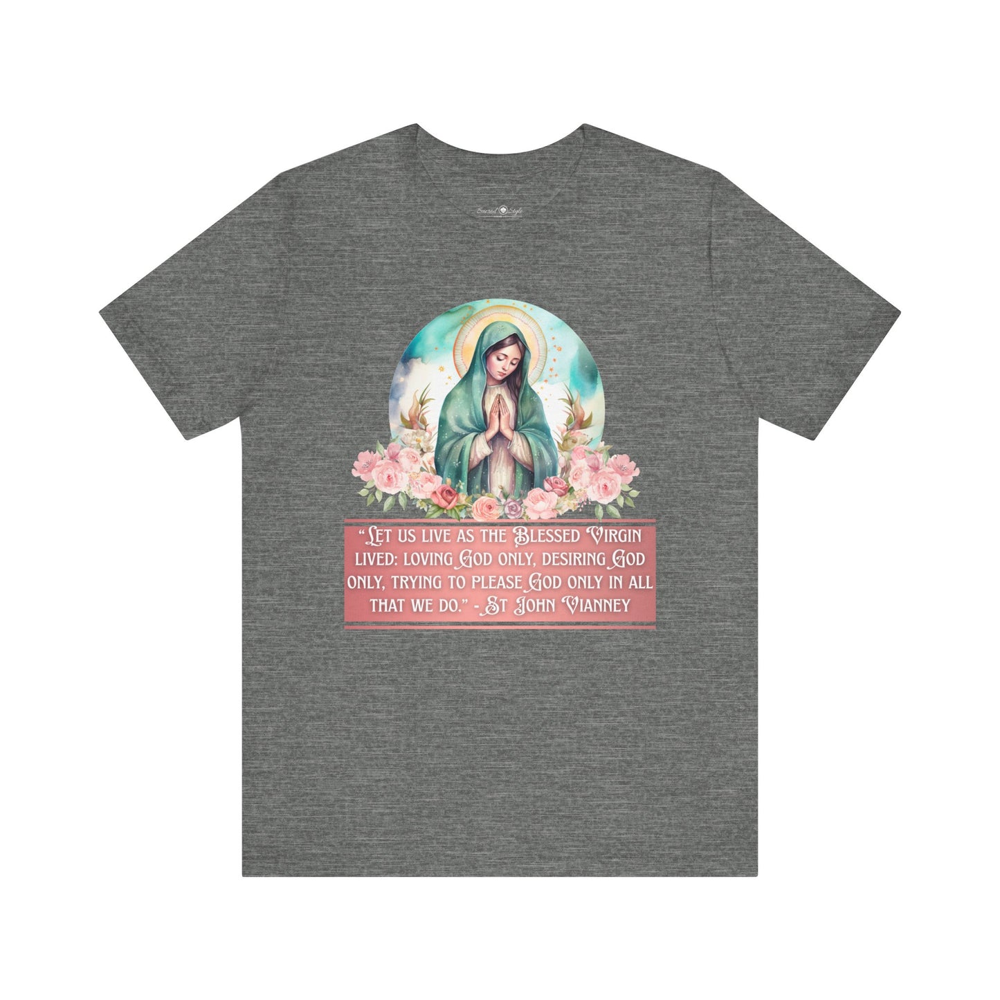 Live Like Mary T-Shirt