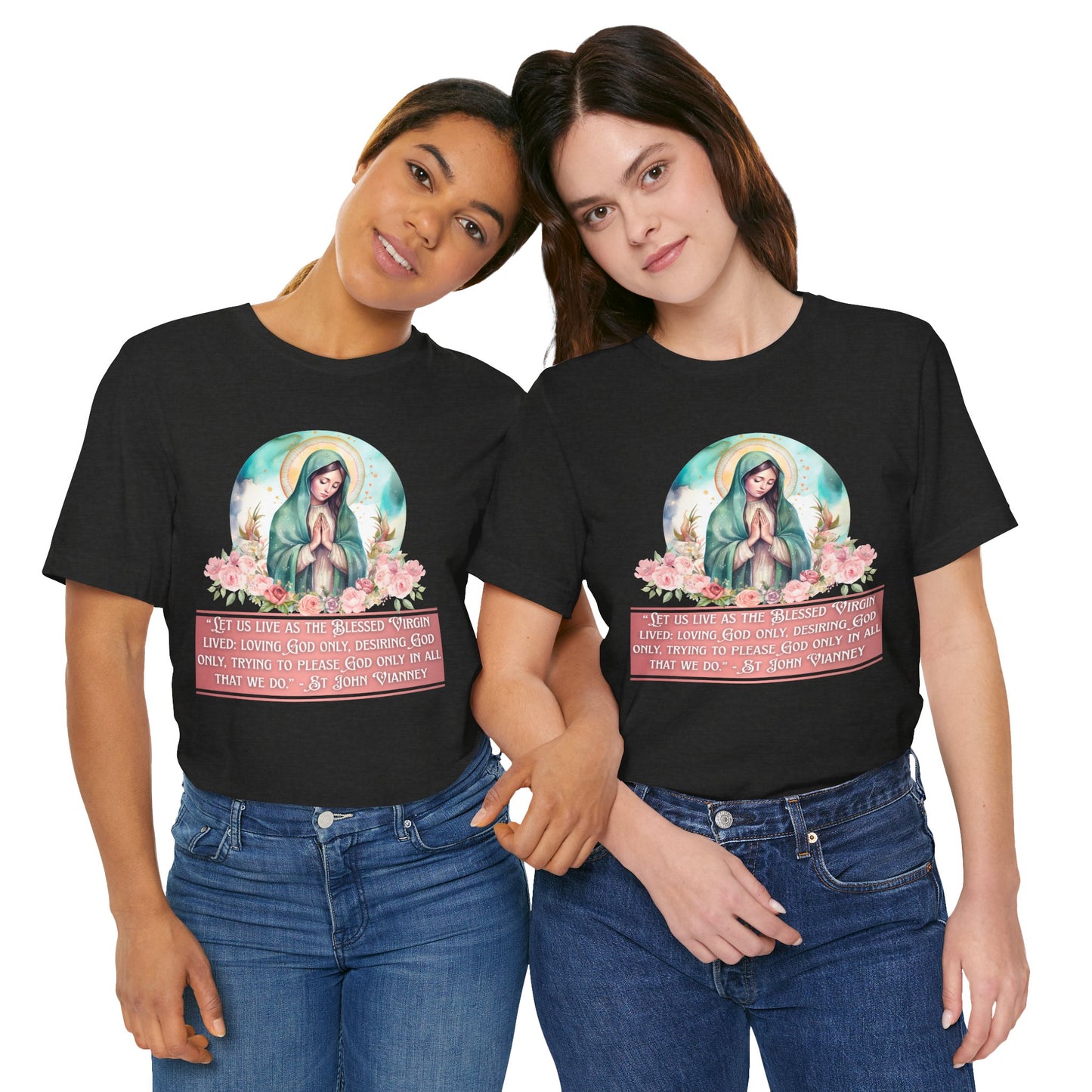 Live Like Mary T-Shirt
