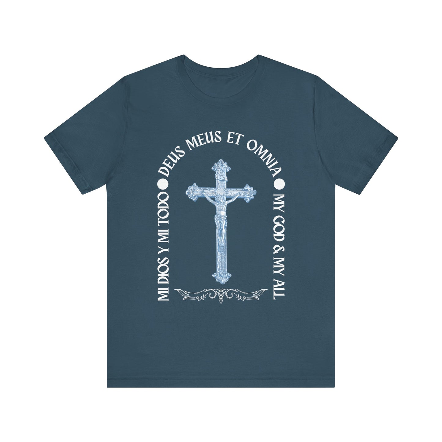 Trilingual "My God and My All" - Unisex T-Shirt