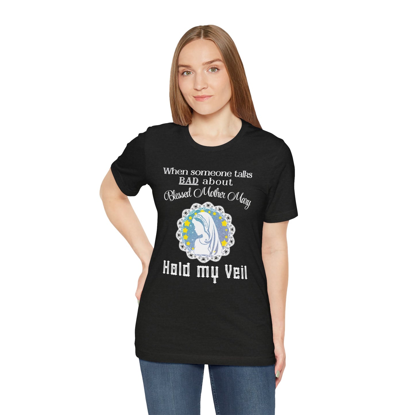 "Hold My Veil" T-Shirt