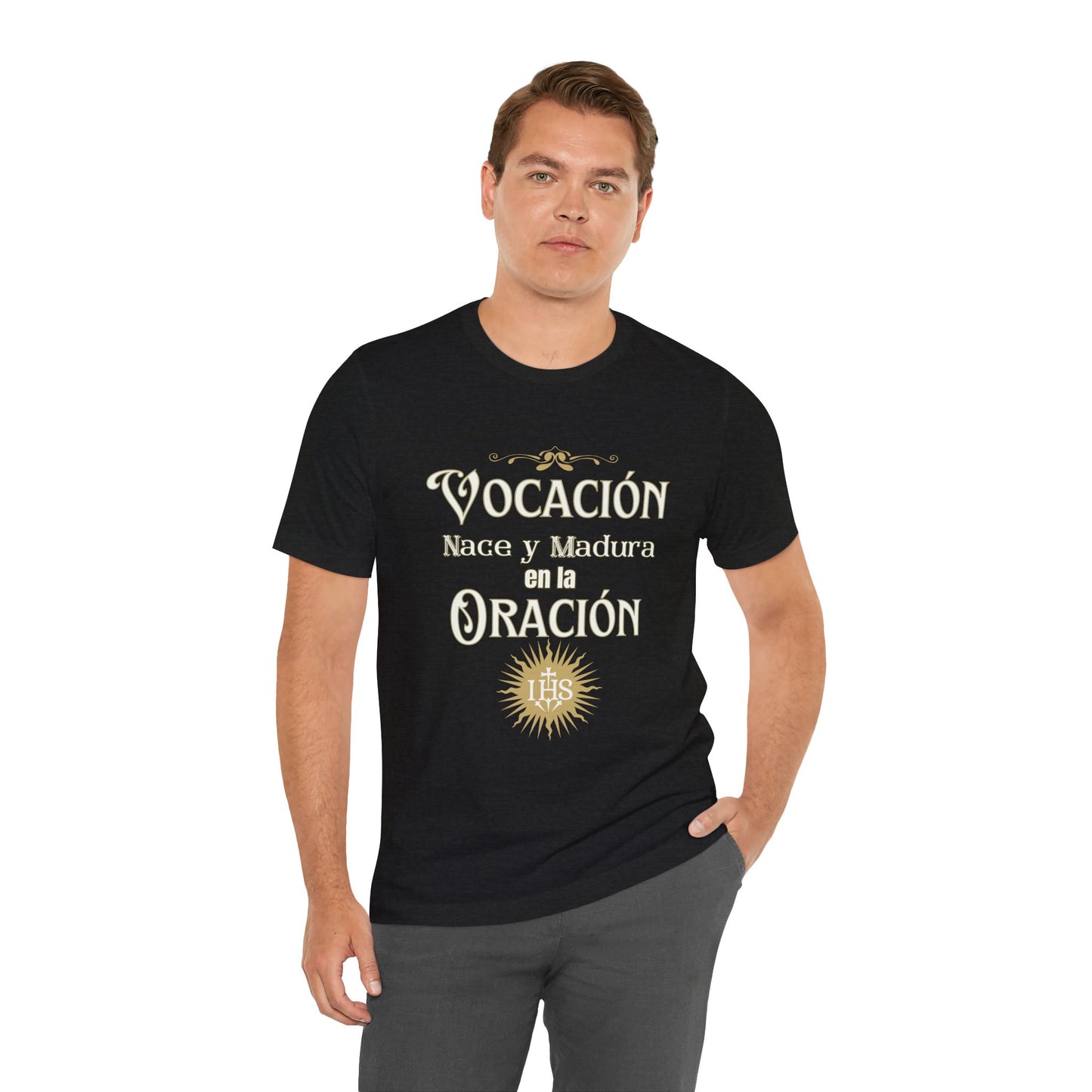 Vocación T-Shirt – "Vocación nace y madura en la oración"