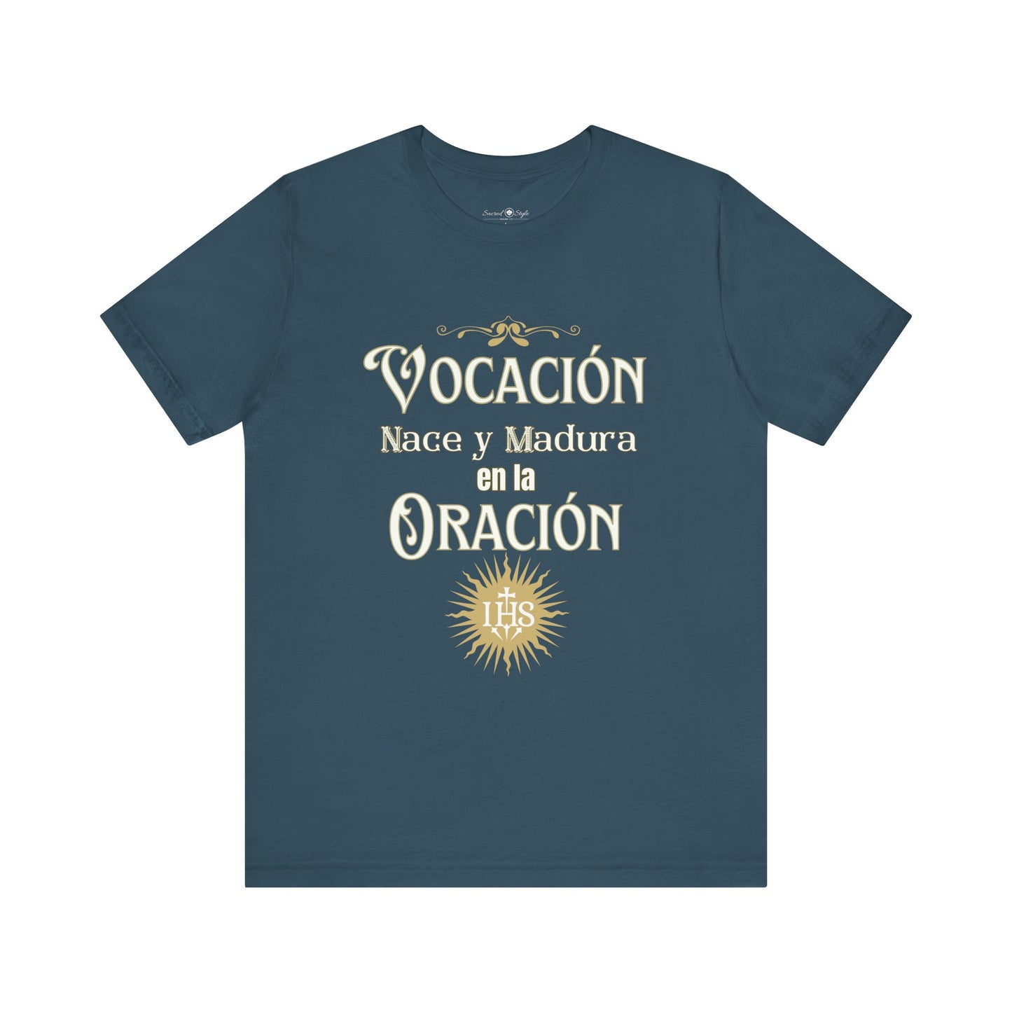 Vocación T-Shirt – "Vocación nace y madura en la oración"