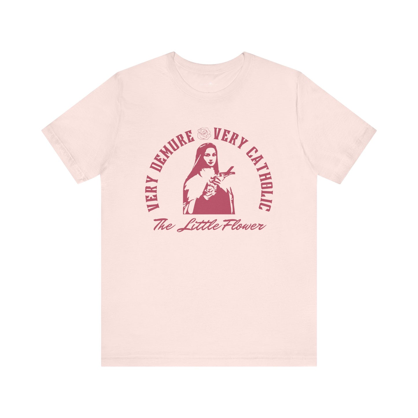 Very Demure, Very Catholic - Saint Therese of Lisieux Tee