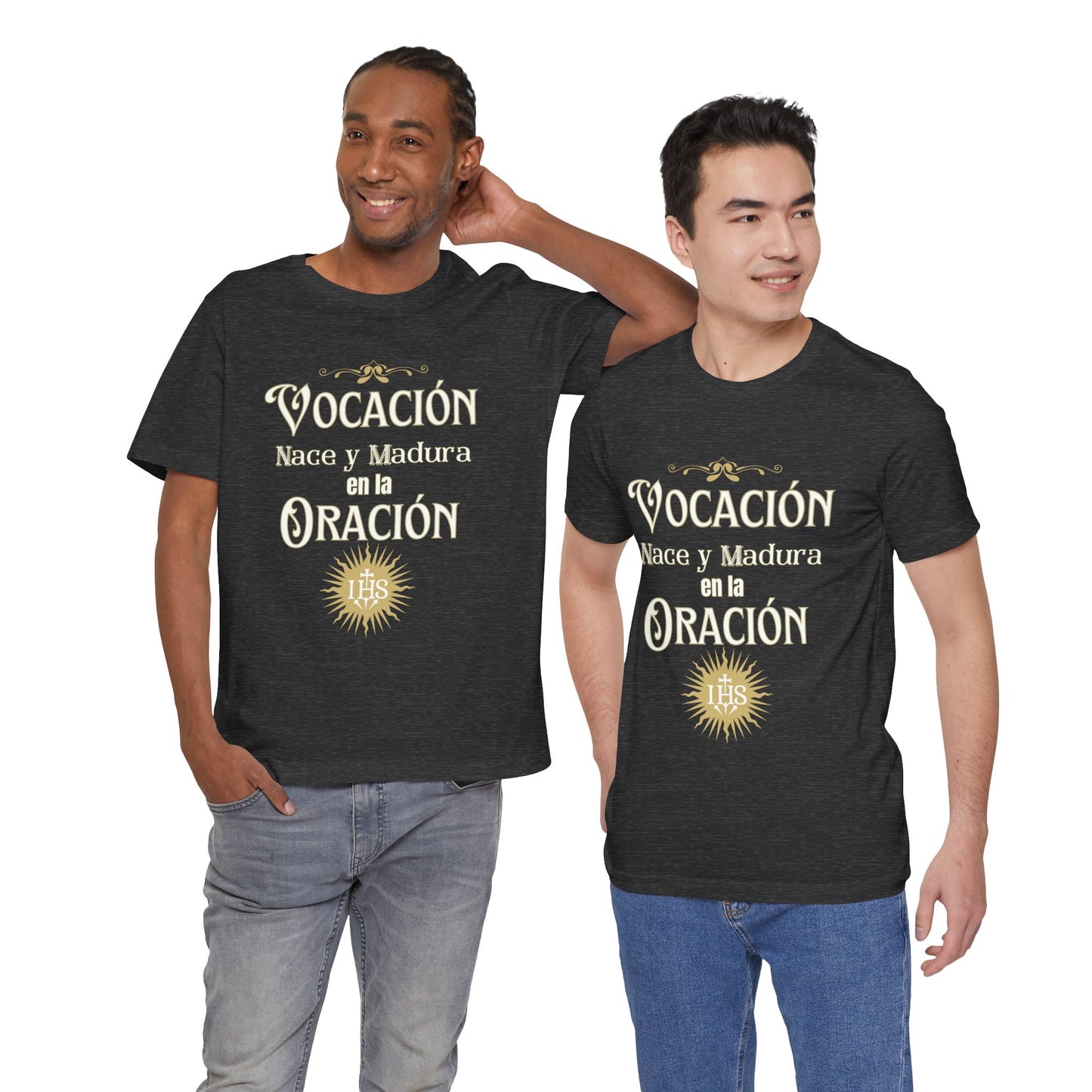 Vocación T-Shirt – "Vocación nace y madura en la oración"