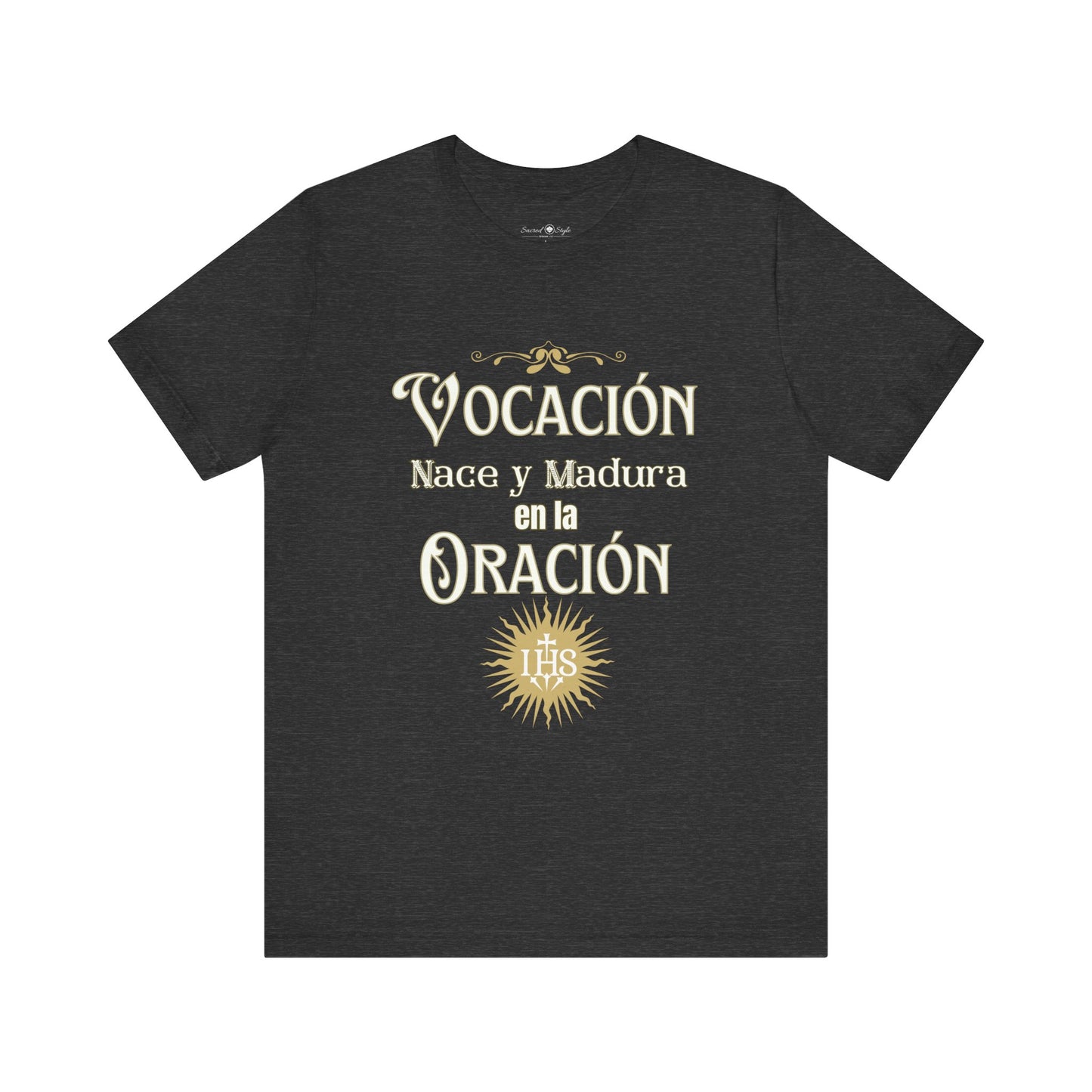 Vocación T-Shirt – "Vocación nace y madura en la oración"