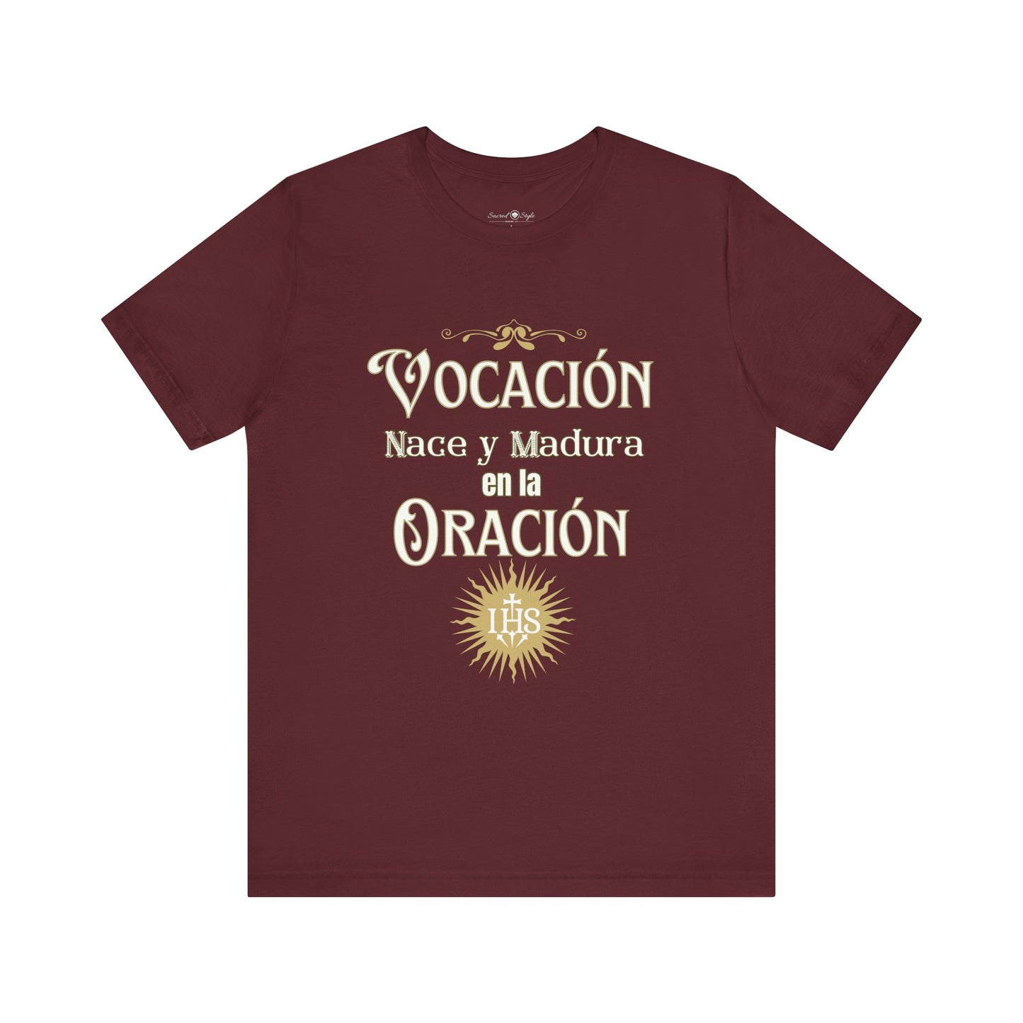 Vocación T-Shirt – "Vocación nace y madura en la oración"